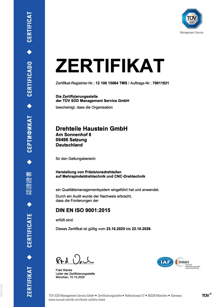 TÜV Zertifikat ISO 9001 2015, Drehteile Haustein, CNC Drehtechnik, Präzisionsdrehteile, Mehrspindeltechnik